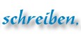 schreiben,